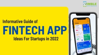 Informative Guide of FinTech App Ideas For Startups in 2022