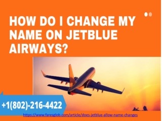 What is Jetblue airways name change policy ?