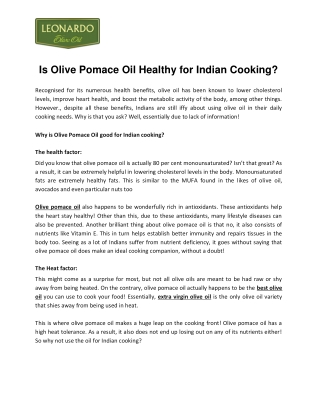 Is Olive Pomace Oil Healthy for Indian Cooking
