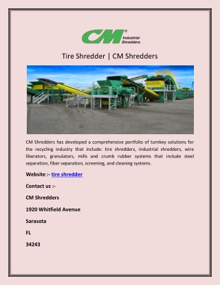 Tire Shredder | CM Shredders