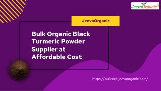 Bulk Organic Black Turmeric Powder Supplier at Affordable Cost