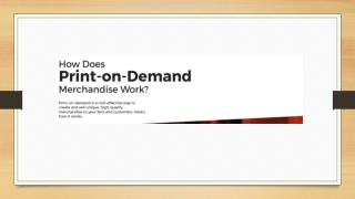 How Does Print-on-Demand Merchandise Work