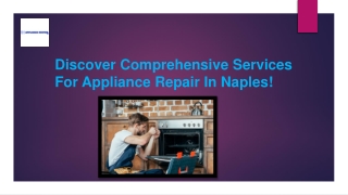 Hire Us For Best Appliance Repair Naples | Sick Appliances