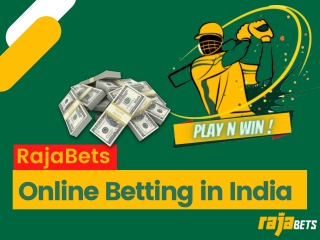 Online Betting Games In India - Rajabets