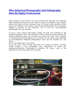 Why Industrial Photography And Videography Must Be Highly Professiona1