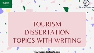 Tourism Dissertation Topics With Writing - Words Doctorate