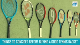 Things to Consider Before Buying any Tennis Racquet