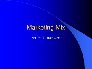 Marketing Mix