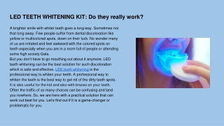 LED TEETH WHITENING KIT: Do they really work