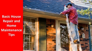 Basic House Repair and Home Maintenance Tips