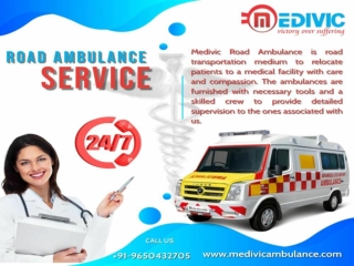 Road Ambulance Service from Bhagalpur to Patna by Medivic