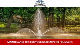 Maintenance Tips for Your Garden Pond Fountains