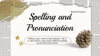 Spelling and Pronunciation