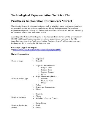 Technological Exponentiation To Drive The Prosthesis Implantation Instruments Market