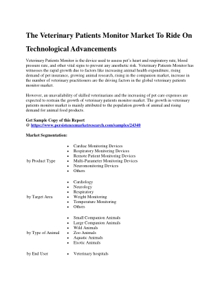 The Veterinary Patients Monitor Market To Ride On Technological Advancements