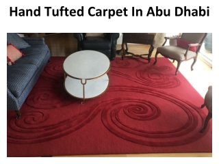 Hand Tufted Carpet In Abu Dhabi