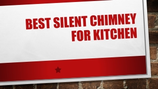 Best silent Chimney for Kitchen