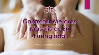Contratar Mejores Masajistas En Fuengirola 2021