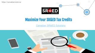 Maximize your SR&ED Tax Credit - Canadian SR&ED Solutions