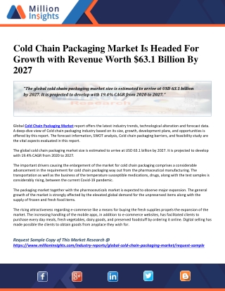 Cold Chain Packaging Market Is Headed For Growth with Revenue Worth $63.1 Billion By 2027