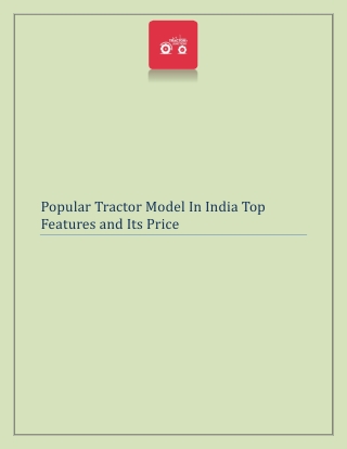 Popular Tractor Model In India Top Features and Its Price