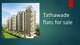 1BHK flat in Tathawade ppt-converted