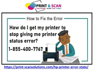 HP Printer Care 1-855-400-7767, How to Fix Printer in Error State.