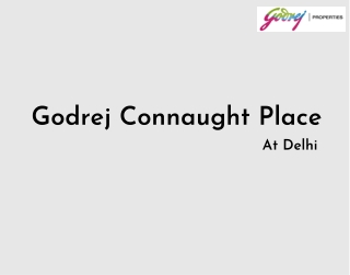 Godrej Connaught Place Delhi | 2, 3 & 4 BHK Premium Residences