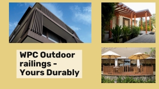 WPC Outdoor railings - Yours Durably