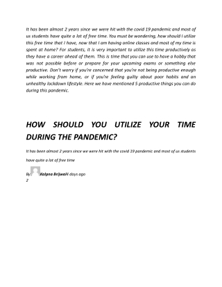 HOW SHOULD YOU UTILIZE YOUR TIME DURING THE PANDEMIC_