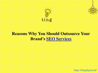 Reasons Why You Should Outsource Your Brand’s SEO Services