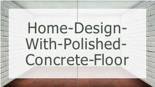 Home-Design-With-Polished-Concrete-Floor