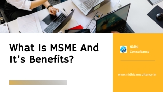 What Is MSME And It’s Benefits?