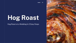 Hog Roast at a Wedding In 2 Easy Steps