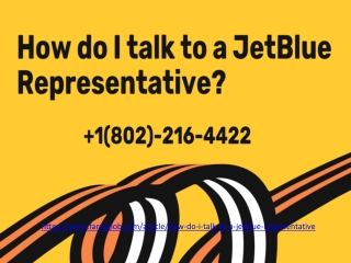 How do I talk to a JetBlue Representative