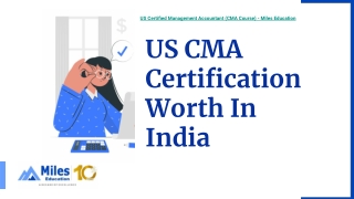 US CMA Certification Worth In India