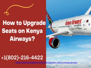 How To Upgrade Seat on Kenya Airways