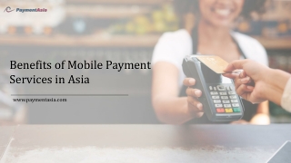 Benefits of Mobile Payment Services in Asia