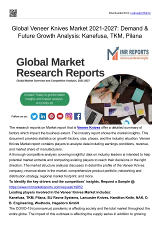 Global Veneer Knives Market 2021-2027: Demand & Future Growth Analysis- Kanefusa