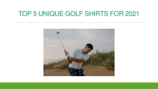 TOP 5 UNIQUE GOLF SHIRTS FOR 2021