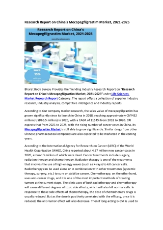 Research Report on China's Mecapegfilgrastim Market, 2021-2025