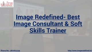 Image Redefined- Best Image Consultant & Soft Skills Trainer in Delhi