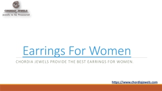 Chordia Jewels provide the best Earrings For Women.