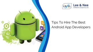 Tips To Hire The Best Android App Developers