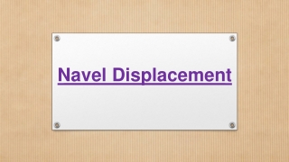 Best To Cure Or Reduce Navel Displacement From Natural Treatment