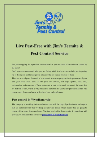 Live pest-free with Jim's termite & pest control service