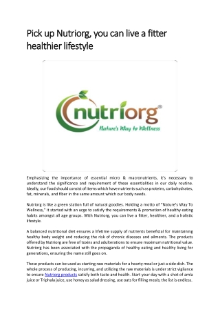 Pick up Nutriorg, you can live a fitter healthier lifestyle