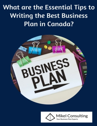 What are the Essential Tips to Writing the Best Business Plan in Canada?