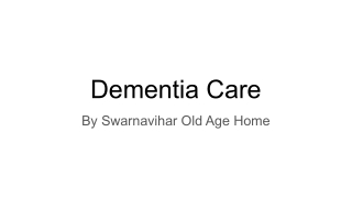 Dementia Care