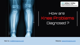 How are Knee Problems Diagnosed | Dr Niraj Vora